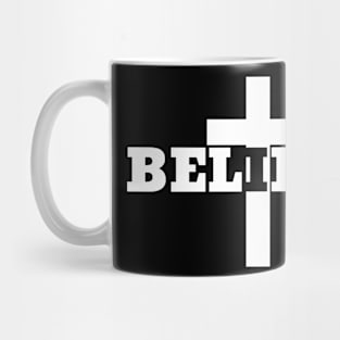 Believe Mug